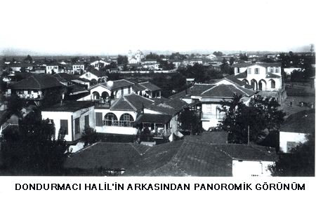 Mersin Arçelik Kazançlar'dan Tarihi Mersin Panoramik Fotoğrafı - Dondurmacı Halil'in Arkasından Panoramik Görünüm
