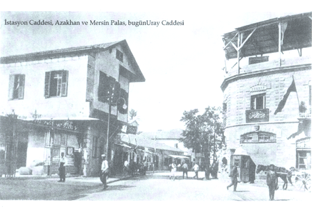 Kazançlar'dan Tarihi Fotoğraflar - Tarihi İstasyon Caddesi ve Azakhan